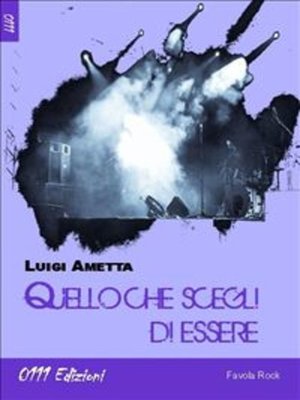 cover image of Quello che scegli di essere